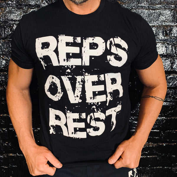 100% Cotton Reps Over Rest Graphic Tee - Reps Over Rest